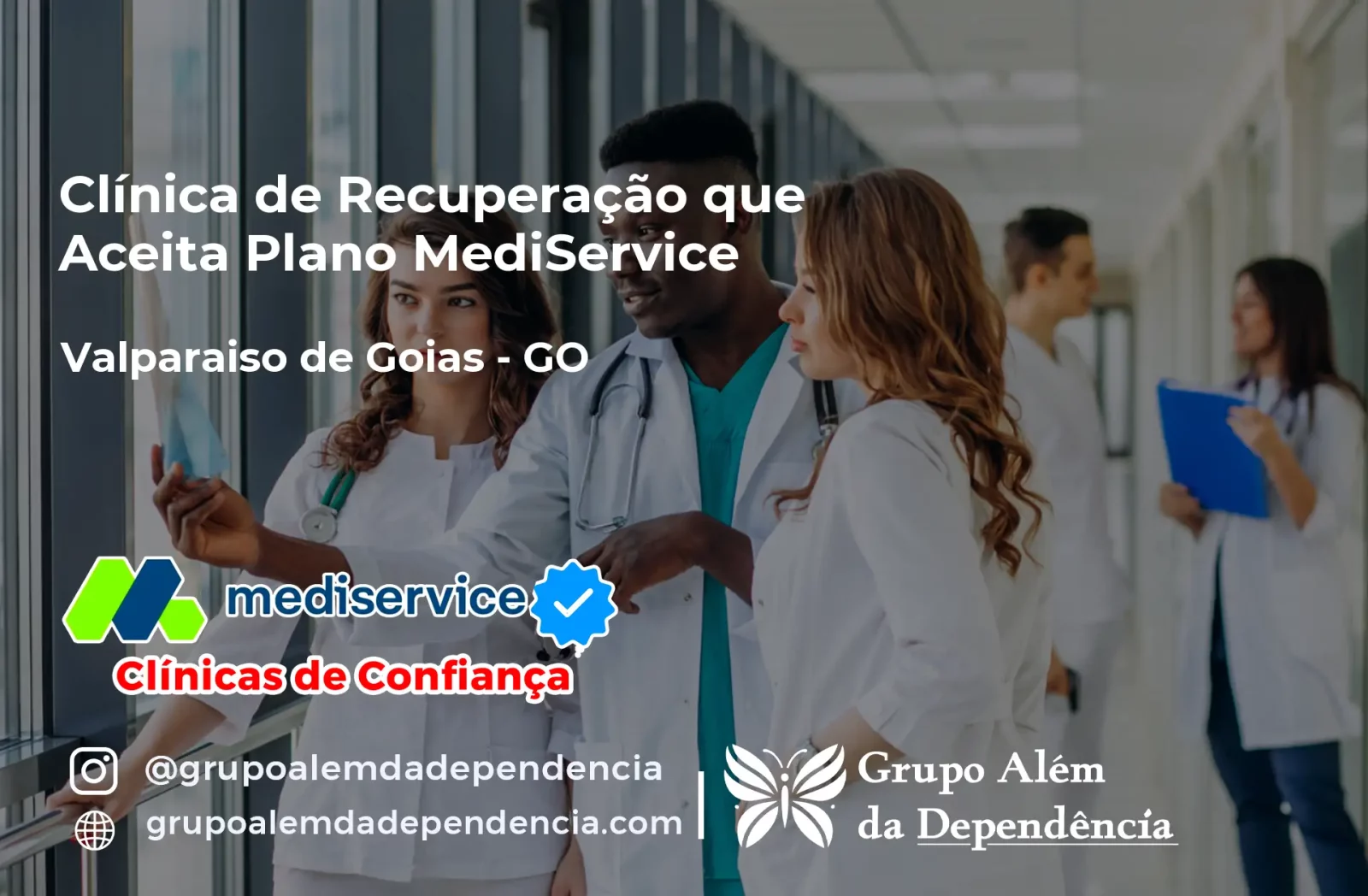 Clínica de Recuperação que Aceita Mediservice em Valparaíso de Goiás - GO