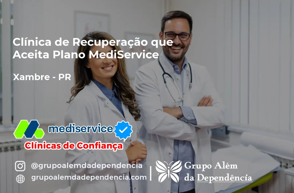 Clínica de Recuperação que Aceita Mediservice em Xambrê - PR 1 Clínica de Recuperação que Aceita Mediservice em Xambrê - PR