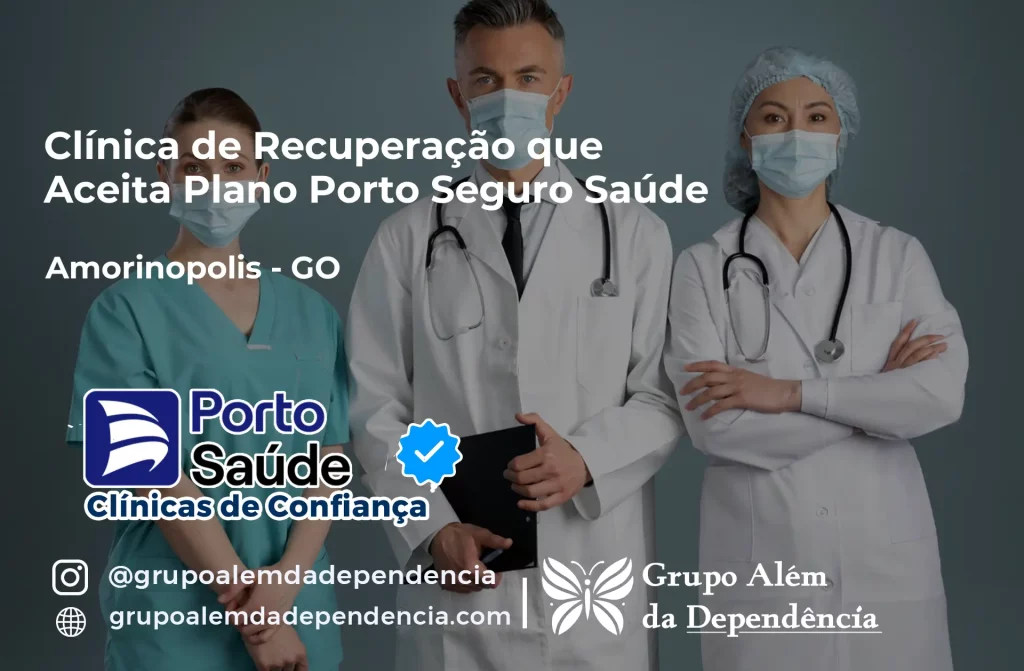 Clínica de Recuperação que Aceita Porto Seguro Saúde em Amorinópolis - GO 1 Clínica de Recuperação que Aceita Porto Seguro Saúde em Amorinópolis - GO