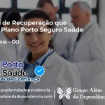 Clínica de Recuperação que Aceita Porto Seguro Saúde em Aragoiânia - GO