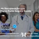 Clínica de Recuperação que Aceita Porto Seguro Saúde em Araruna - PB