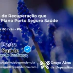 Clínica de Recuperação que Aceita Porto Seguro Saúde em Ariranha do Ivaí - PR