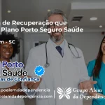 Clínica de Recuperação que Aceita Porto Seguro Saúde em Armazém - SC