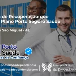 Clínica de Recuperação que Aceita Porto Seguro Saúde em Barra de São Miguel - AL