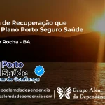 Clínica de Recuperação que Aceita Porto Seguro Saúde em Barra do Rocha - BA
