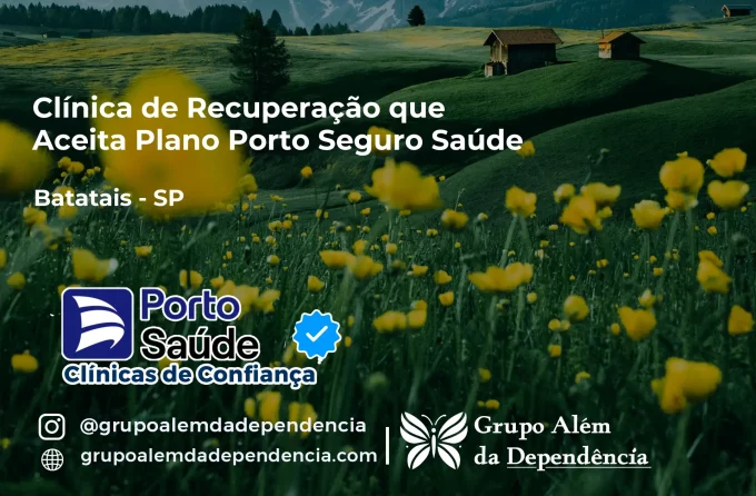 Clínica de Recuperação que Aceita Porto Seguro Saúde em Batatais - SP