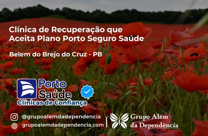 Clínica de Recuperação que Aceita Porto Seguro Saúde em Belém do Brejo do Cruz - PB