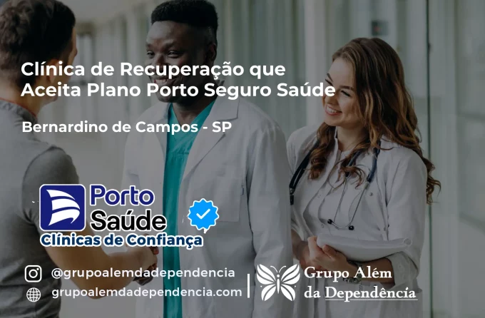 Clínica de Recuperação que Aceita Porto Seguro Saúde em Bernardino de Campos - SP