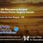 Clínica de Recuperação que Aceita Porto Seguro Saúde em Boa Ventura de São Roque - PR