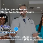 Clínica de Recuperação que Aceita Porto Seguro Saúde em Boa Vista - RR