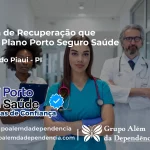 Clínica de Recuperação que Aceita Porto Seguro Saúde em Bonfim do Piauí - PI