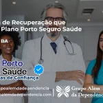 Clínica de Recuperação que Aceita Porto Seguro Saúde em Bonito - BA