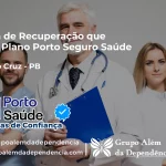 Clínica de Recuperação que Aceita Porto Seguro Saúde em Brejo do Cruz - PB