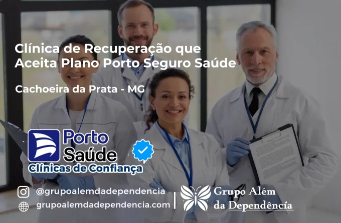 Clínica de Recuperação que Aceita Porto Seguro Saúde em Cachoeira da Prata - MG