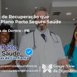 Clínica de Recuperação que Aceita Porto Seguro Saúde em Cacimba de Dentro - PB