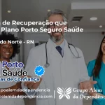 Clínica de Recuperação que Aceita Porto Seguro Saúde em Caiçara do Norte - RN