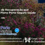 Clínica de Recuperação que Aceita Porto Seguro Saúde em Cajapió - MA