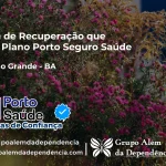 Clínica de Recuperação que Aceita Porto Seguro Saúde em Caldeirão Grande - BA