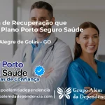 Clínica de Recuperação que Aceita Porto Seguro Saúde em Campo Alegre de Goiás - GO