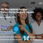 Clínica de Recuperação que Aceita Porto Seguro Saúde em Canaã dos Carajás - PA