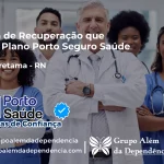Clínica de Recuperação que Aceita Porto Seguro Saúde em Canguaretama - RN