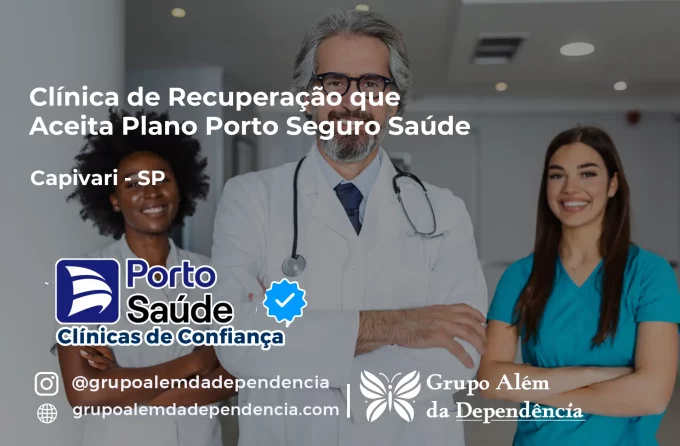 Clínica de Recuperação que Aceita Porto Seguro Saúde em Capivari - SP