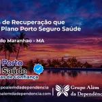 Clínica de Recuperação que Aceita Porto Seguro Saúde em Central do Maranhão - MA