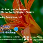 Clínica de Recuperação que Aceita Porto Seguro Saúde em Chapada dos Guimarães - MT