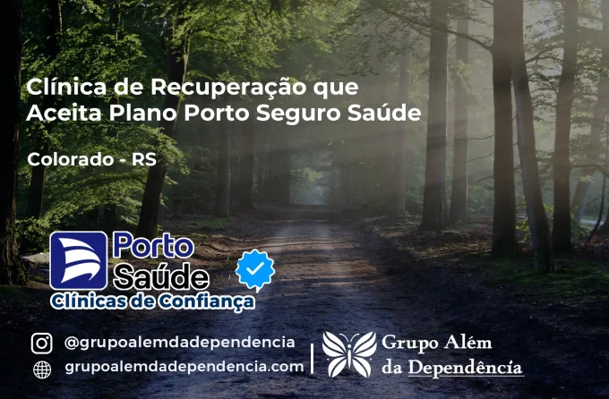 Clínica de Recuperação que Aceita Porto Seguro Saúde em Colorado - RS