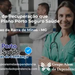 Clínica de Recuperação que Aceita Porto Seguro Saúde em Conceição da Barra de Minas - MG