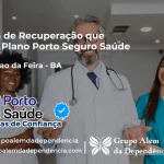 Clínica de Recuperação que Aceita Porto Seguro Saúde em Conceição da Feira - BA