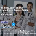 Clínica de Recuperação que Aceita Porto Seguro Saúde em Cornélio Procópio - PR