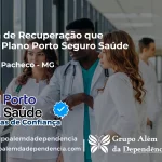 Clínica de Recuperação que Aceita Porto Seguro Saúde em Coronel Pacheco - MG