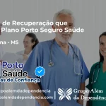 Clínica de Recuperação que Aceita Porto Seguro Saúde em Douradina - MS