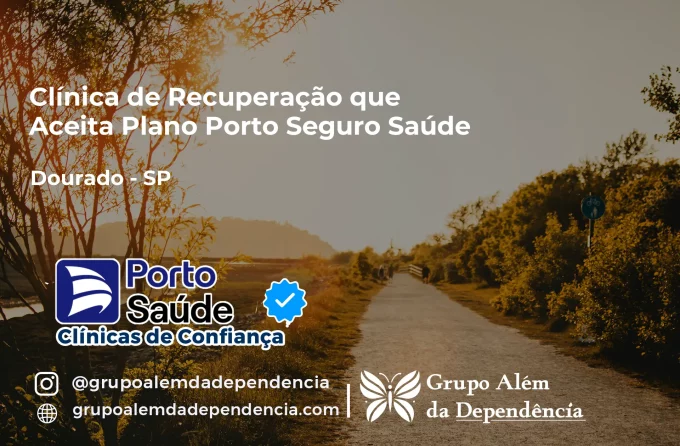Clínica de Recuperação que Aceita Porto Seguro Saúde em Dourado - SP