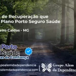 Clínica de Recuperação que Aceita Porto Seguro Saúde em Engenheiro Caldas - MG