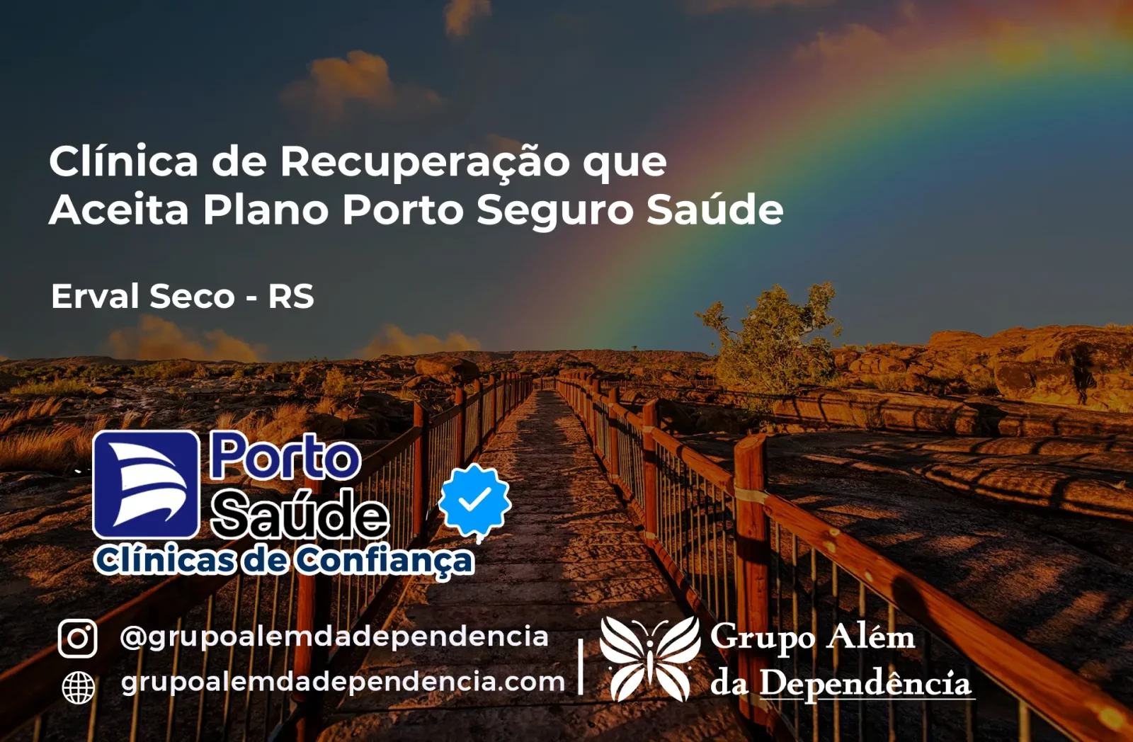 Clínica de Recuperação que Aceita Porto Seguro Saúde em Erval Seco - RS