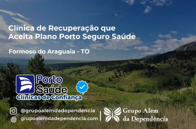 Clínica de Recuperação que Aceita Porto Seguro Saúde em Formoso do Araguaia - TO