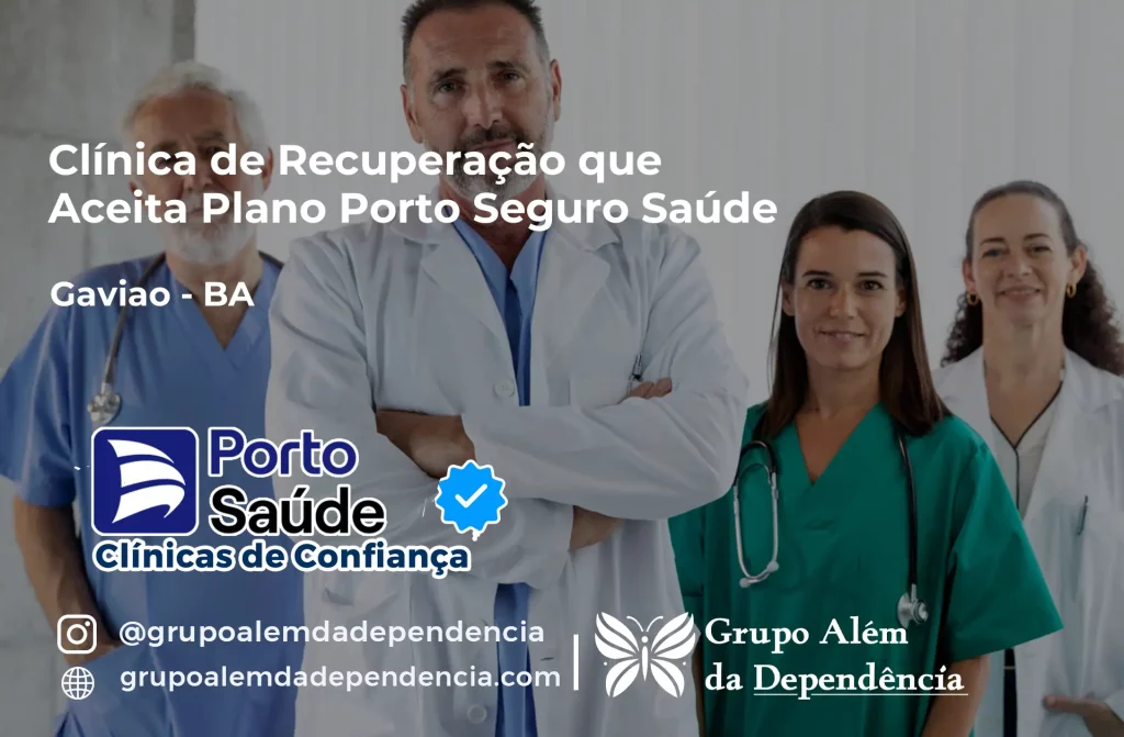 Clínica de Recuperação que Aceita Porto Seguro Saúde em Gavião - BA 1 Clínica de Recuperação que Aceita Porto Seguro Saúde em Gavião - BA
