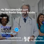 Clínica de Recuperação que Aceita Porto Seguro Saúde em Goiandira - GO