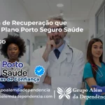 Clínica de Recuperação que Aceita Porto Seguro Saúde em Goiás - GO