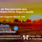 Clínica de Recuperação que Aceita Porto Seguro Saúde em Governador Eugênio Barros - MA