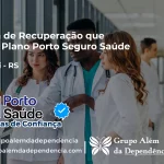Clínica de Recuperação que Aceita Porto Seguro Saúde em Gravataí - RS