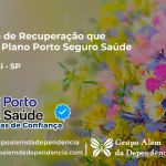 Clínica de Recuperação que Aceita Porto Seguro Saúde em Guaraçaí - SP