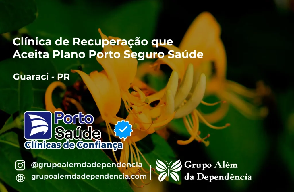 Clínica de Recuperação que Aceita Porto Seguro Saúde em Guaraci - PR 1 Clínica de Recuperação que Aceita Porto Seguro Saúde em Guaraci - PR