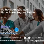 Clínica de Recuperação que Aceita Porto Seguro Saúde em Iguatama - MG