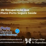 Clínica de Recuperação que Aceita Porto Seguro Saúde em Ipê - RS