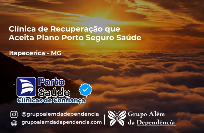 Clínica de Recuperação que Aceita Porto Seguro Saúde em Itapecerica - MG