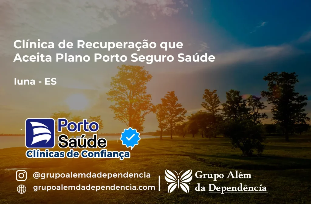 Clínica de Recuperação que Aceita Porto Seguro Saúde em Iúna - ES 1 Clínica de Recuperação que Aceita Porto Seguro Saúde em Iúna - ES