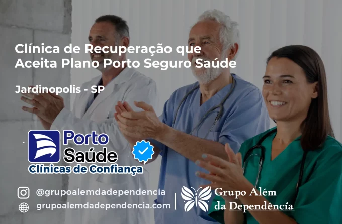 Clínica de Recuperação que Aceita Porto Seguro Saúde em Jardinópolis - SP